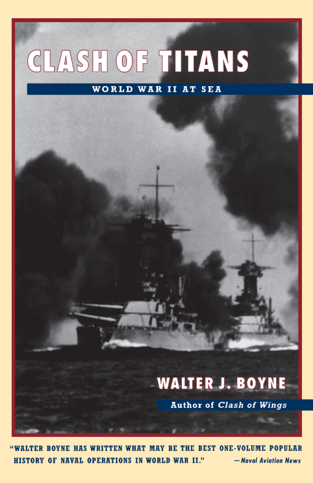 Clash of Titans World War II at Sea