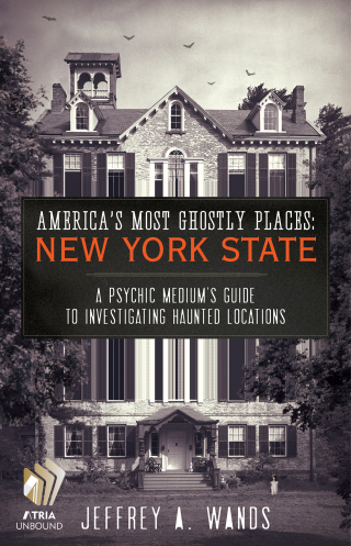 Cover image: America's Most Ghostly Places: New York State