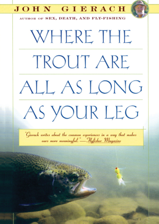 Cover image: Where the Trout Are All as Long as Your Leg 9780671754556