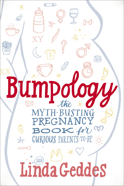 Bumpology: The Myth-Busting Pregnancy Book for Curious Parents-To-Be - FULL INSTANT DOWNLOAD | PDF DOCX EPUB