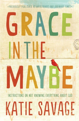 Cover image: Grace in the Maybe 9781451689280