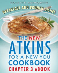 Cover image: The New Atkins for a New You Breakfast and Brunch Dishes