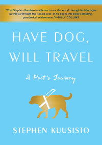Cover image: Have Dog, Will Travel 9781451689808