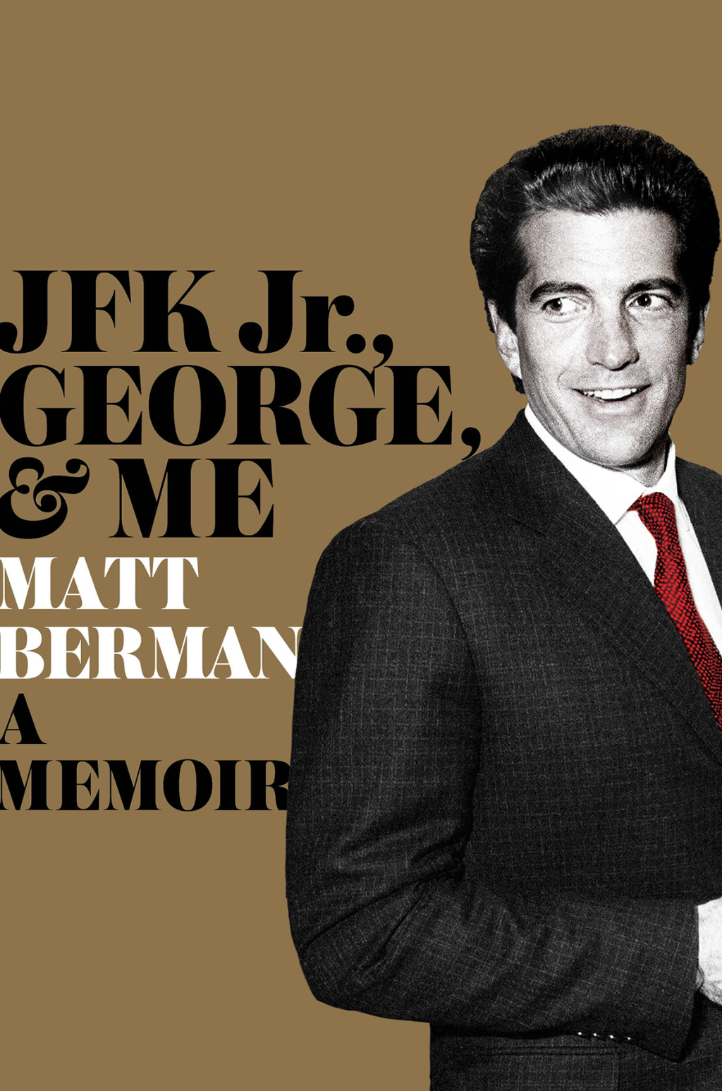 JFK Jr  George   Me eBook