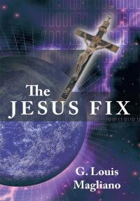 Imagen de portada: The Jesus Fix 9781452012728