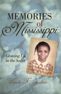 Cover image: Memories of Mississippi 9781452015040