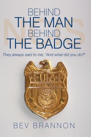 Cover image: Behind the Man Behind the Badge 9781452018614