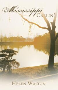 Cover image: Mississippi Callin’ 9781452027265