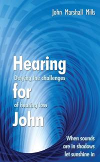 Cover image: Hearing for John 9781425986001