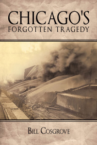 Titelbild: Chicago's Forgotten Tragedy 9781452079394