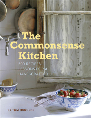 صورة الغلاف: The Commonsense Kitchen 9780811872225