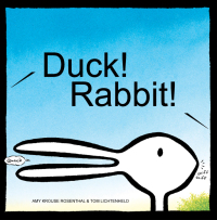 صورة الغلاف: Duck! Rabbit! 9780811868655