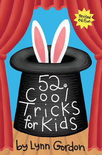 表紙画像: 52 Series: Cool Tricks for Kids 9780811863742