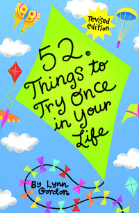 Immagine di copertina: 52 Series: Things to Try Once in Your Life 9780811863735