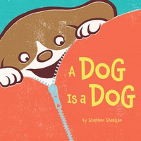 Imagen de portada: A Dog Is a Dog 9780811878968