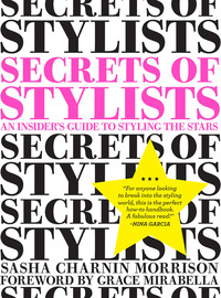 Omslagafbeelding: Secrets of Stylists 9780811874656