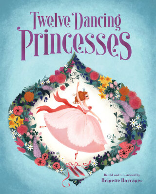 Imagen de portada: Twelve Dancing Princesses 9780811876964