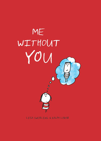 Cover image: Me without You 9781452102986