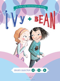 表紙画像: Ivy and Bean Bundle Set 2 (Books 4-6) 9780811876650
