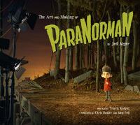 Cover image: The Art and Making of ParaNorman 9781452110929