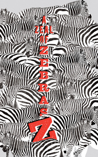 Cover image: A Zeal of Zebras 9781452104928
