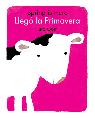 Cover image: Spring Is Here/Llego La Primavera 9780811847605