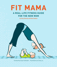 Cover image: Fit Mama 9780811851626