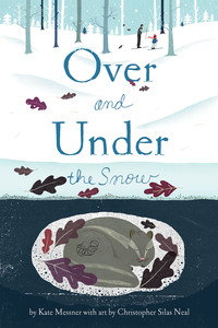 Imagen de portada: Over and Under the Snow 9780811867849