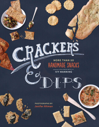 Imagen de portada: Crackers & Dips 9781452109503