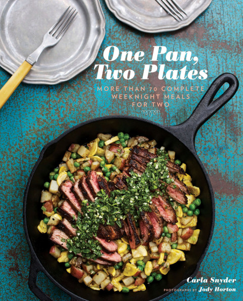 One Pan, Two Plates: More Than 70 Complete Weeknight Meals for Two - FULL INSTANT DOWNLOAD | PDF DOCX EPUB