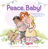 Imagen de portada: Peace, Baby! 9781452106137