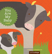 Omslagafbeelding: You Are My Baby: Farm 9781452106434