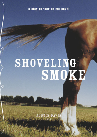 Imagen de portada: Shoveling Smoke 9780811841528