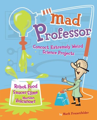 Imagen de portada: Mad Professor 9781452139968