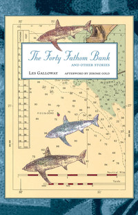 Imagen de portada: The Forty Fathom Bank and Other Stories 9780811844031