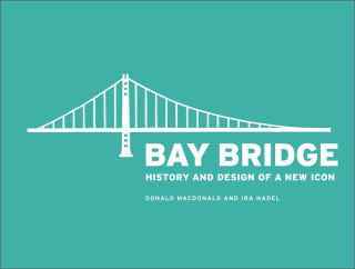 表紙画像: Bay Bridge 9781452113265