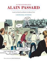 Cover image: In the Kitchen with Alain Passard 9781452113463