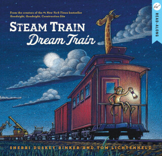 Cover image: Steam Train, Dream Train 9781452109206