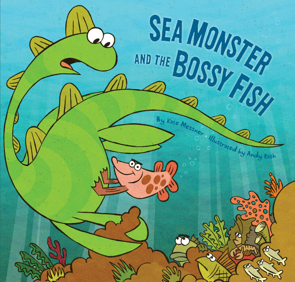 Sea Monster and the Bossy Fish (eBook)