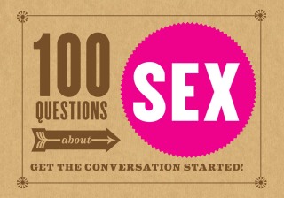 Cover image: 100 Questions about SEX 9781452117379