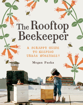 Cover image: The Rooftop Beekeeper 9781452107585