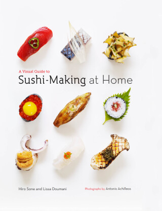 Imagen de portada: A Visual Guide to Sushi-Making at Home 9781452107103