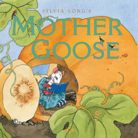 Cover image: Sylvia Long's Mother Goose 9780811820882