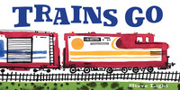 Imagen de portada: Trains Go 9780811879422