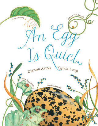 Omslagafbeelding: An Egg Is Quiet 9780811844284