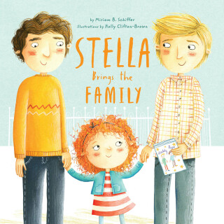 Omslagafbeelding: Stella Brings the Family 9781452111902