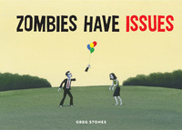 表紙画像: Zombies Have Issues 9781452132907