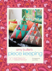 Titelbild: Amy Butler's Piece Keeping 9781452134475