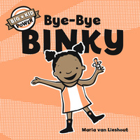 表紙画像: Bye-Bye Binky 9781452135366