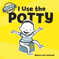 Immagine di copertina: I Use the Potty 9781452135359